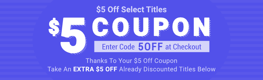$5 off select titles. Enter code 5 off at checkout.