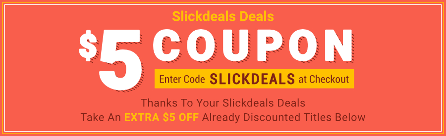 Slickdeals $5 coupon. Enter code slick deals at checkout.