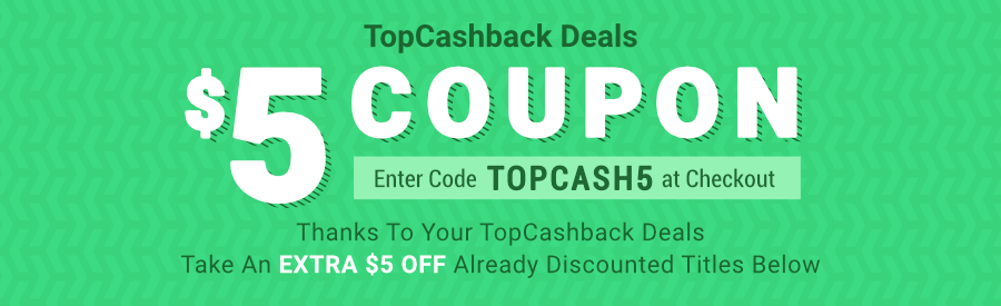 Top Cash Back $5 coupon. Enter code top cash 5 at checkout.