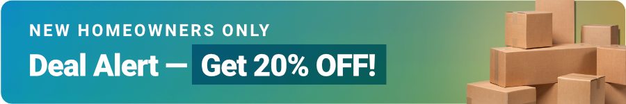New Homeowners Only Deal Alert Get Twenty Percent Off