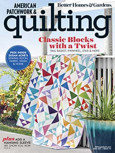 American Patchwork & Quilting June 2021