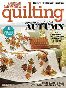 American Patchwork & Quilting October 2022