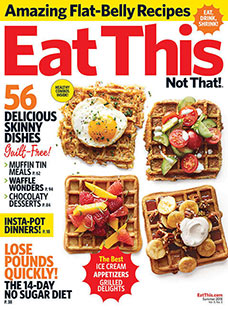 Eat This, Not That! Summer 2018