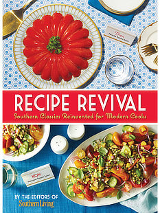 Cover of Southern Living: Recipe Revival