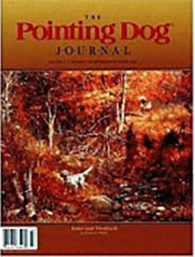 The Pointing Dog Journal Magazine Subscription, 6 Issues, Magazines For Pet Lovers magazines.com