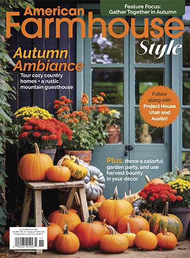 Latest issue of American Farmhouse Style