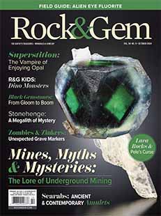 Latest issue of Rock & Gem Magazine