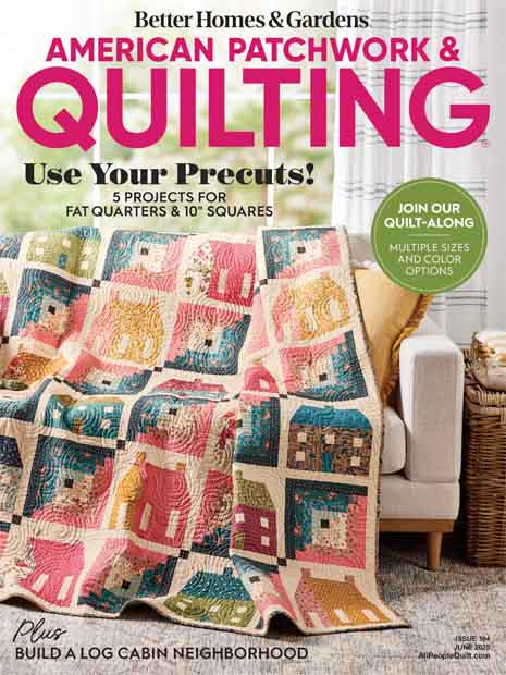 American Patchwork & Quilting June 2025 Cover of American Patchwork & Quilting June 2025