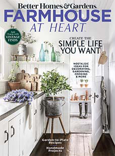 Latest issue of Better Homes & Gardens: Farmhouse at Heart 2022