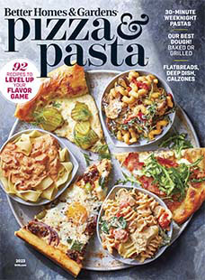 Latest issue of Better Homes & Gardens Pizza & Pasta