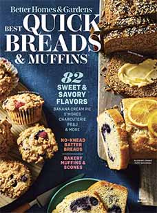 Latest issue of Better Homes & Gardens: Best Quick Breads & Muffins