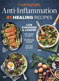 Latest issue of Cooking Light: Anti-Inflammation Recipes