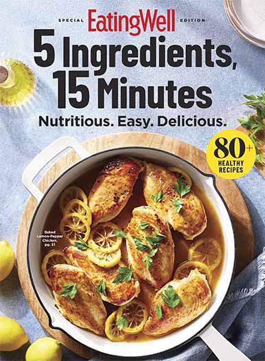 EatingWell 5 Ingredients 15 Minutes