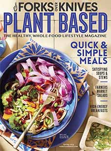Latest Issue of Forks Over Knives Spring 2024