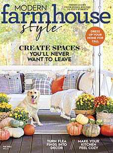 Latest issue of Modern Farmhouse Style Fall 2022